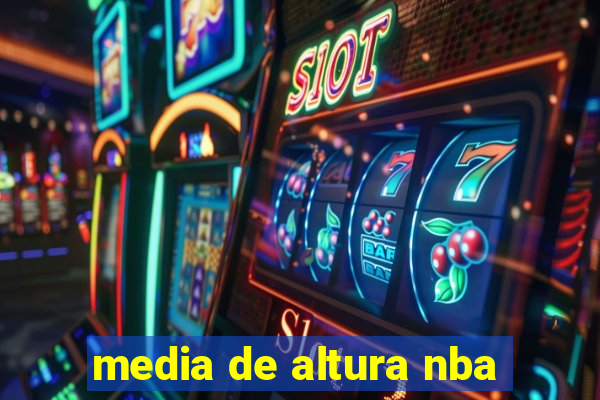 media de altura nba